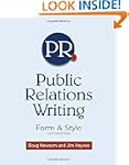 Public Relations Writing: Form & Style