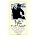 In der Kreide: Die B�cher meines Lebens. �ber Salinger, C�line, Cendrars, Kerouac, Melville, Henry Miller, Faulkner, Hemingway, Brautigan, Carver