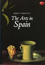 The Arts in Spain (World of Art)