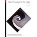 Interior Design Since 1900 (Third Edition)  (World of Art)