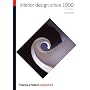 Interior Design Since 1900, Third Edition (World of Art)