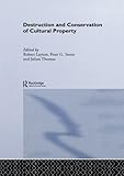 Destruction and conservation of cultural property