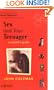 Sex and Your Teenager: A Parent's Guide (Family Matters)