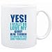 Mug White " YES! I REALLY DO LOVE MY Kerry Blue Terrier " Dogs