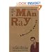Man Ray: American Artist