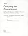 Coaching for Commitment: Coaching Skills Inventory (CSI) Observer