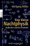 Produkt-Bild: Eine kleine Nachtphysik: Gro&szlig;e Ideen und ihre Entdecker