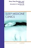 Sleep, Sleep Disorders, and Hormones, An Issue of Sleep Medicine Clinics (The Clinics: Internal Medicine)