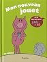 Mon nouveau jouet