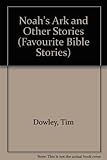 Noah's ark : and other stories