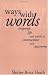 Ways with Words: Language, Life and Work in Communities and Classrooms (Cambridge Paperback Library)