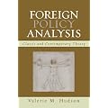 Foreign Policy Analysis: Classic and Contemporary Theory