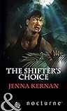 The shifter's choice