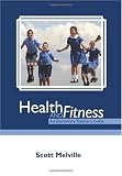 41eK1tISdBL. SL160  Health and Fitness: An Elementary Teachers Guide