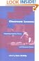 Classroom Lessons: Integrating Cognitive Theory and Classroom Practice