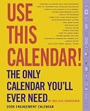Use This Calendar 2008 Weekly Engagement Calendar