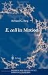 E. coli in Motion (Biological and Medical Physics, Biomedical Engineering)