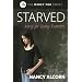 Starved: Mercy for Eating Disorders