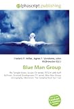 Blue Man Group: The Tonight Show, Scrubs (TV series), FETCH! with Ruff Ruffman, Arrested Development (TV series), Blue Man Group discography, Uberschall, The Complex Rock Tour Live