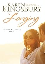 Longing (Bailey Flanigan Series)