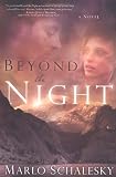 Beyond the Night