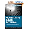 Quantitative Equity Investing: Techniques and Strategies (Frank J. Fabozzi Series)