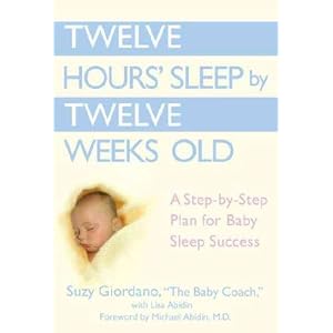 Twelve Hours' Sleep by Twelve Weeks Old