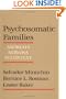 Psychosomatic Families: Anorexia Nervosa in Context