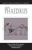 Plato : Phaedrus: A Translation With Notes, Glossary, Appendices, Interpretive Essay and Introduction (Focus Philosophical Library)