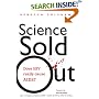 Science Sold Out: Does HIV Really Cause AIDS?