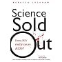 Science Sold Out: Does HIV Really Cause AIDS?