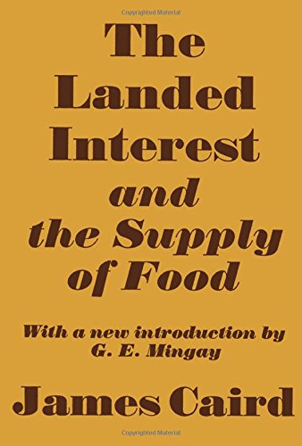 Landed Interest and the Supply of Food