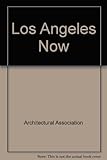Los Angeles now