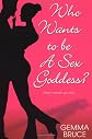 Who Wants To Be a Sex Goddess