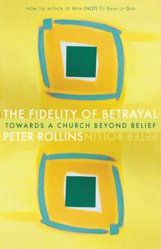 The Fidelity of Betrayal: Towards a Church Beyond Belief under General in The Books Store