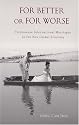 For Better or For Worse: Vietnamese International Marriages in the New Global Economy