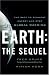Earth: The Sequel: The Race to Reinvent Energy and Stop Global Warming
