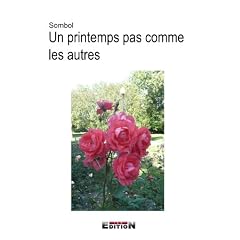 Un Printemps Pas Comme les Autres