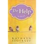 The Help by Kathryn Stockett