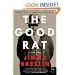 The Good Rat: A True Story (P.S.)