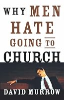 Why Men Hate Going to Church
