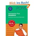 PONS Verbtabellen PLUS Spanisch: Alle Verbformen und wie man sie richtig anwendet