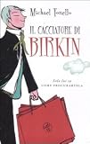 Il cacciatore di Birkin