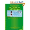 Der Gef�hls- und Bed�rfnisnavigator: Gef�hle & Bed�rfnisse wahrnehmen. Eine Orientierungshilfe f. Psychosomatik- & Psychotherapiepatienten