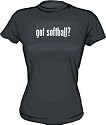 got softball? Women's Tee Shirt in 6 Colors Small thru XXL