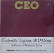 CEO Corporate Entities & Oddities A Game of Business Trivia