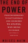 The End of Power: From Boardrooms to...
