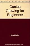 Cactus growing for beginners