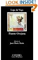 Fuente Ovejuna (COLECCION LETRAS HISPANICAS) (Spanish Edition)