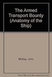 The armed transport Bounty